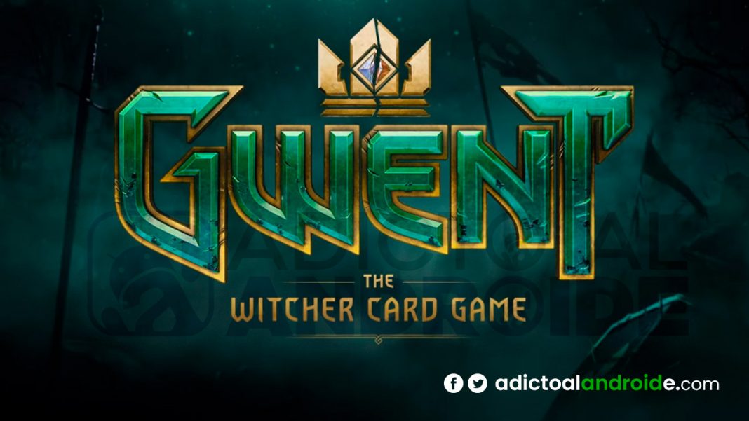 GWENT, el juego de cartas para móviles Android